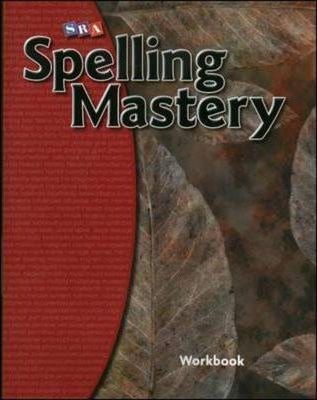 Spelling Mastery - Student Workbook Level F