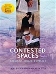 Contested Spaces: Historiography of the Arab/Israeli Conflict