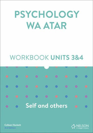 Psychology WA ATAR: Self and Others Units 3 & 4 Workbook 3rd Edition