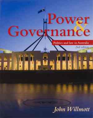 Power & Governance: Politics & Law in Australia 2nd Ed