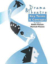 Drama & Theatre Key Terms & Concepts