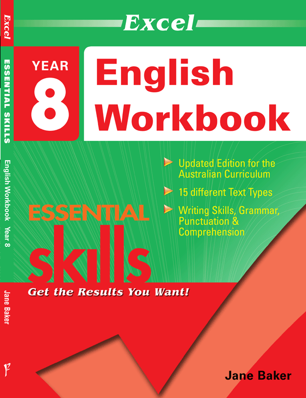 EXCEL ESSENTIAL SKILLS - ENGLISH WORKBOOK YEAR 8
