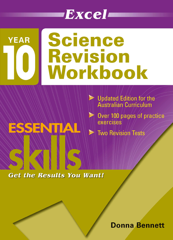 EXCEL ESSENTIAL SKILLS - SCIENCE REVISION WORKBOOK YEAR 10