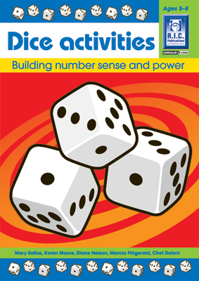 Dice Activities - Building Number Sense and Power - Ages 5-8