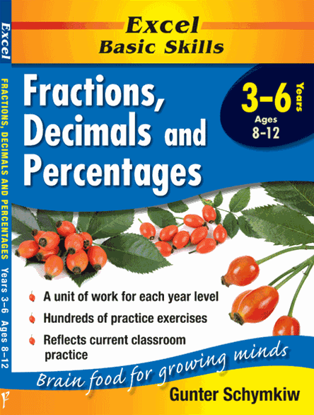 EXCEL BASIC SKILLS - FRACTIONS, DECIMALS AND PERCENTAGES YEARS 3 - 6