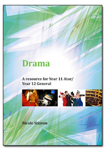 Drama A Resource For Year 11 ATAR/ Year 12 General