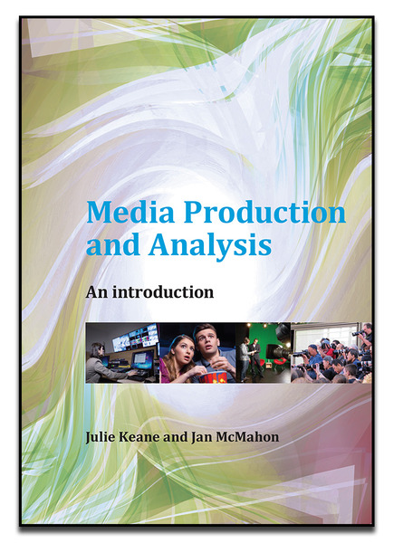 Media Production and Analysis: An Introduction