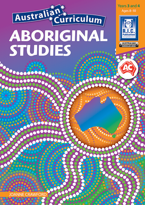 Australian Curriculum Aboriginal Studies Book 3: Years 3-4