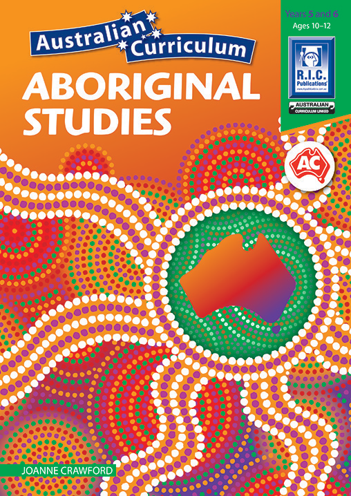 Australian Curriculum Aboriginal Studies Book 4: Years 5-6