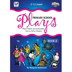 Primary School Plays Book 2 - Ages 7-12