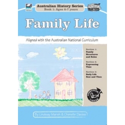 Australian History Series Book 1: Family Life