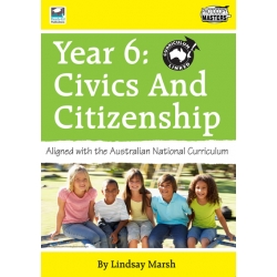 Year 6: Civics And Citizenship