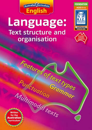 Australian Curriculum English: Language – Text Structure and Organisation - Foundation