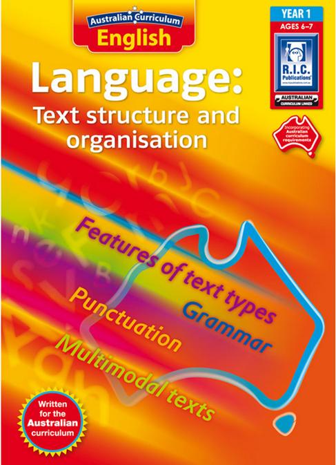 Australian Curriculum English: Language – Text Structure and Organisation - Year 1