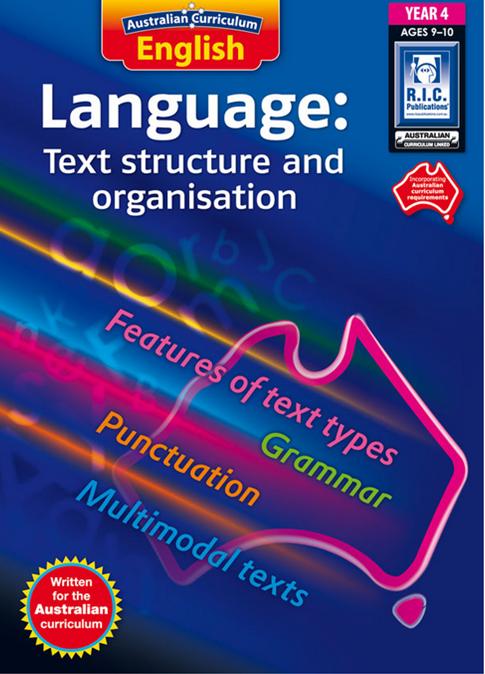 Australian Curriculum English: Language – Text Structure and Organisation – Year 4