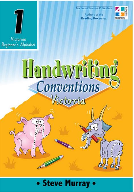 Handwriting Conventions for Victoria Year 1