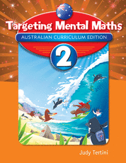 Targeting Mental Maths Australian Curriculum Edition 2