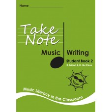 Take Note Music Writing Student Workbook 2