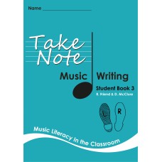 Take Note Music Writing Student Workbook 3