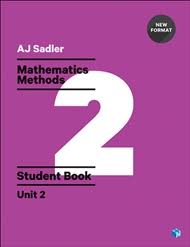 Sadler Maths Methods Unit 2 Student Book (Revised Format)