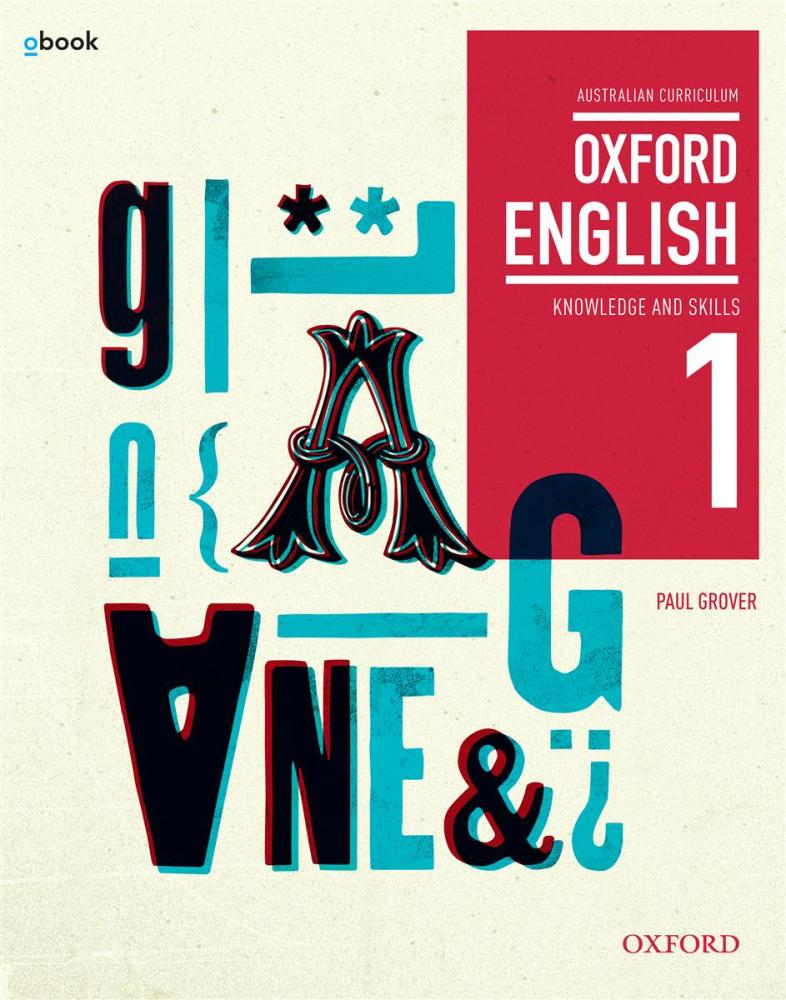 Oxford English 1 Knowledge and Skills Australian Curriculum Student Book + oBook