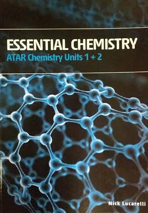 Essential Chemistry ATAR Units 1 & 2 (Now with Online Access)