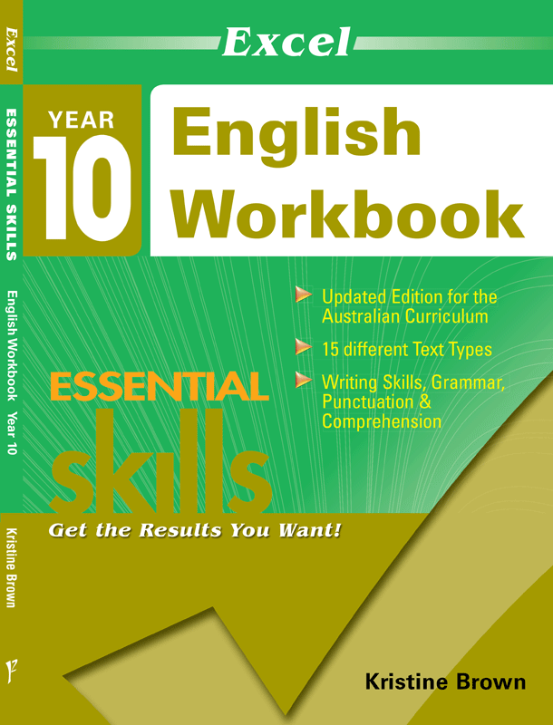 EXCEL ESSENTIAL SKILLS - ENGLISH WORKBOOK YEAR 10