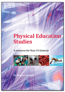 Physical Education Studies: A Resource for Year 11 General