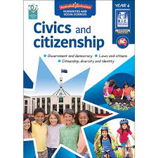 Australian Curriculum Civics & Citizenship Year 6