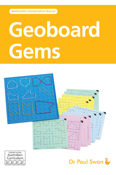Geoboard Gems (come with 10 colour geoboard activity sheets)