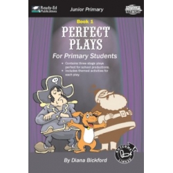 Perfect Plays For Primary Students Book 1 - Ages 5-8