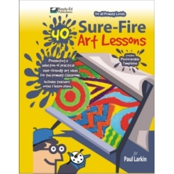 40 Sure-Fire Art Lessons