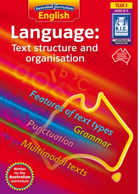 Australian Curriculum English: Language – Text Structure and Organisation – Year 3